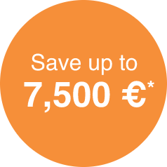 Save up to 7,500 €